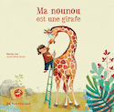 Ma nounou est une girafe